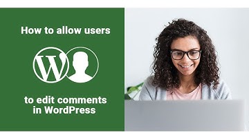 How to allow users to edit comments in WordPress