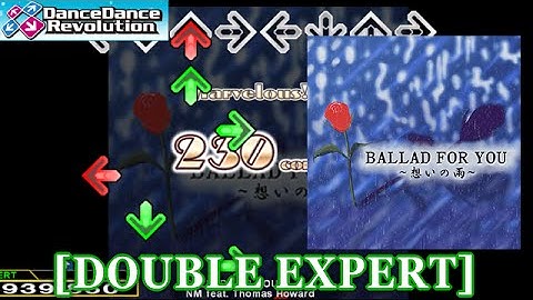 【DDR】BALLAD FOR YOU～想いの雨～  [DOUBLE EXPERT] 譜面確認+クラップ