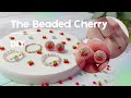 Beaded Cherry Rings and Earrings / How to make beaded earrings, rings