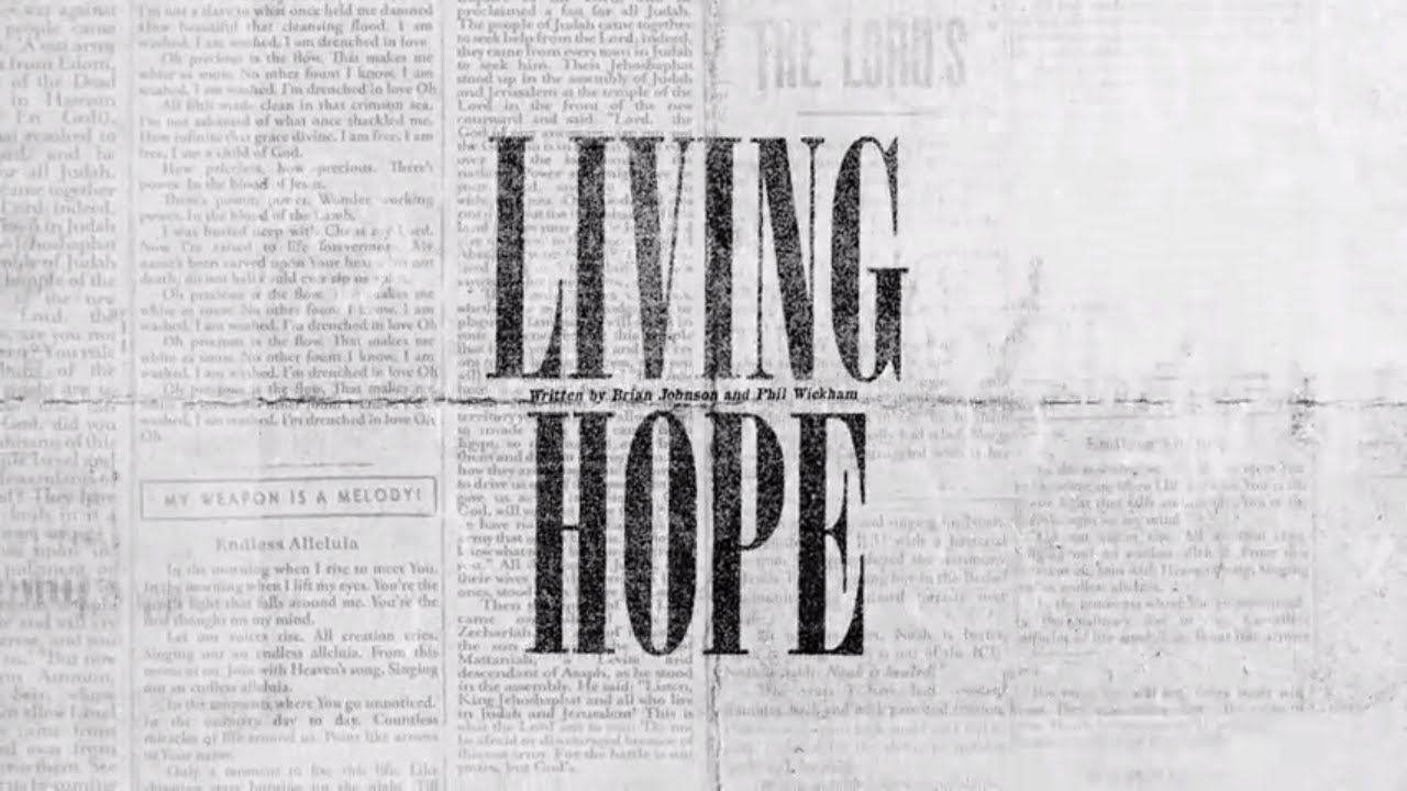 Living Hope Official Lyric Video   Bethel Music Brian  Jenn Johnson  VICTORY