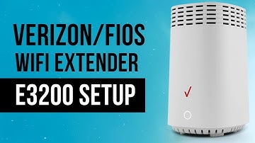 Verizon Fios Wifi Extender E3200 Setup and Troubleshooting