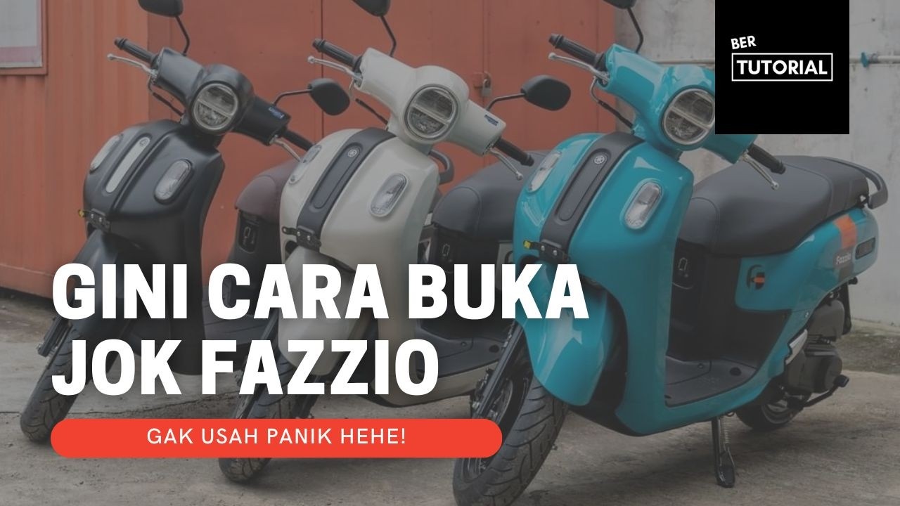 Membuka jok motor Yamaha Fazzio keyless