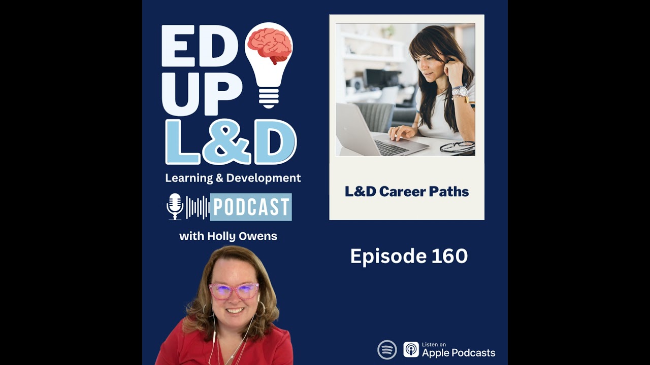 160: L&D Career Options Beyond Instructional Design
