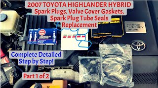 2007 Toyota Highlander Hybrid Spark Plugs, Valve Cover Gaskets, Spark Plug Tube Seals Replacement P1