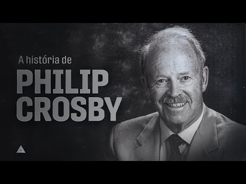 Vídeo: Qual é o conceito de Philip B Crosby?