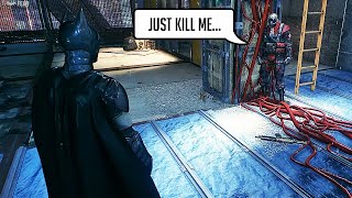 The Dark Knight made him accept his fate LOL  Batman Arkham Knight Creative Stealth Gameplay