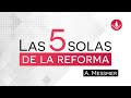 Las 5 solas de la reforma