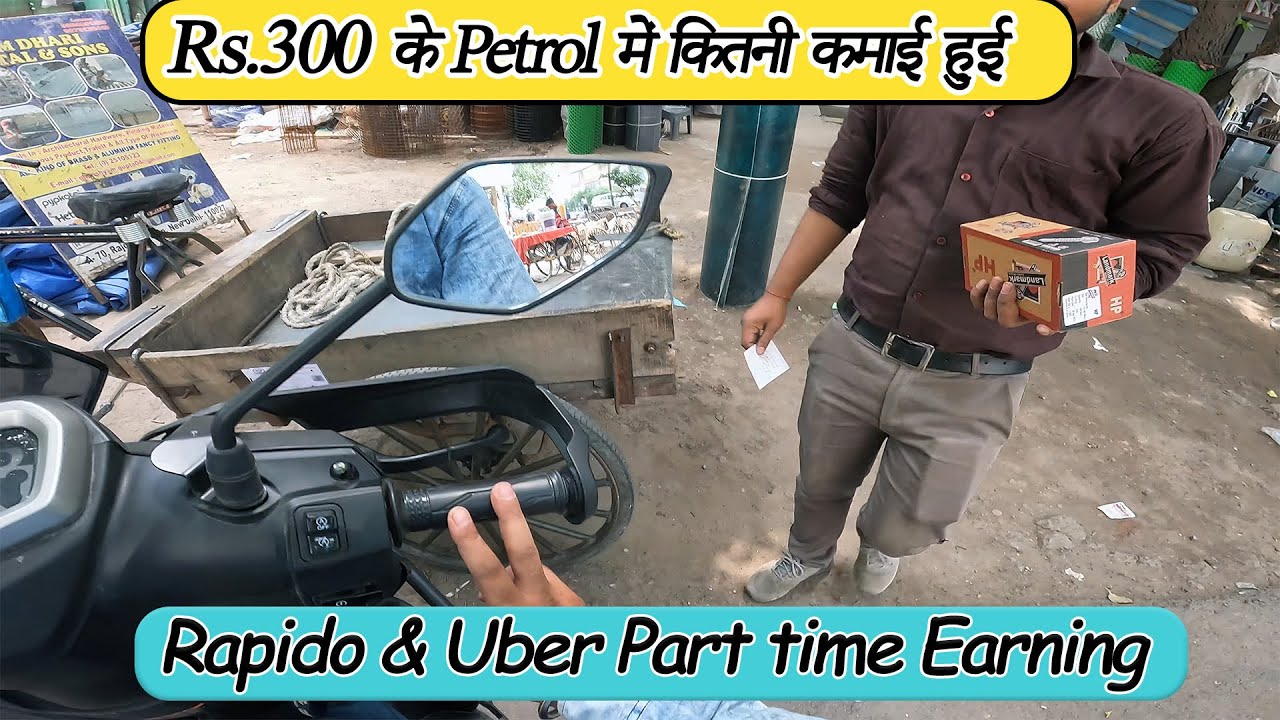 Rapido Captain Earnings Rapido & Uber Part Time Earning A Day in