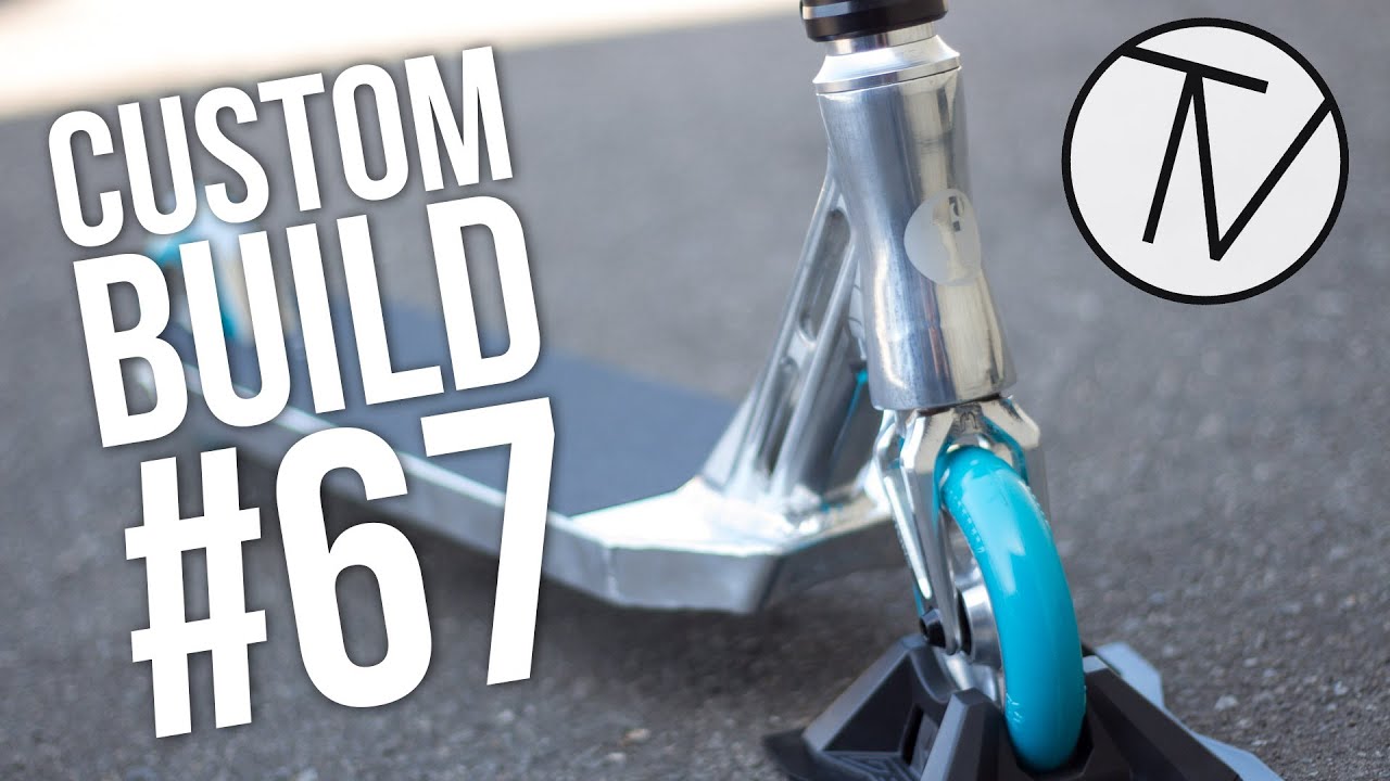 Custom Build #67 │ The Vault Pro Scooters - YouTube ...