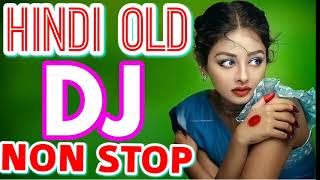 Old Hindi Dj Songs Non Stop 2024 Bollywood Old DJ Song Remix
