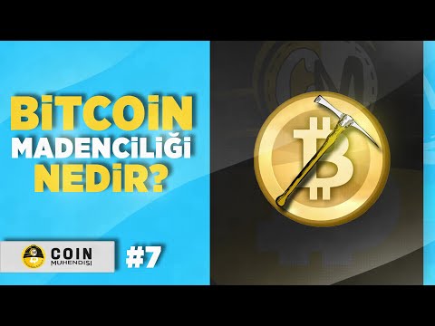 Bitcoin Madenciliği Nedir | Basit Anlatım | Sıfırdan Eğitim Serisi #7