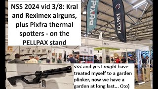 NSS 2024 #03 Pellpax: including rifles, pistols and thermal spotters!