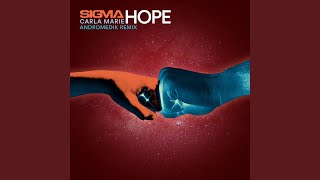 Hope (Andromedik Remix)