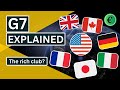 The G7 Explained