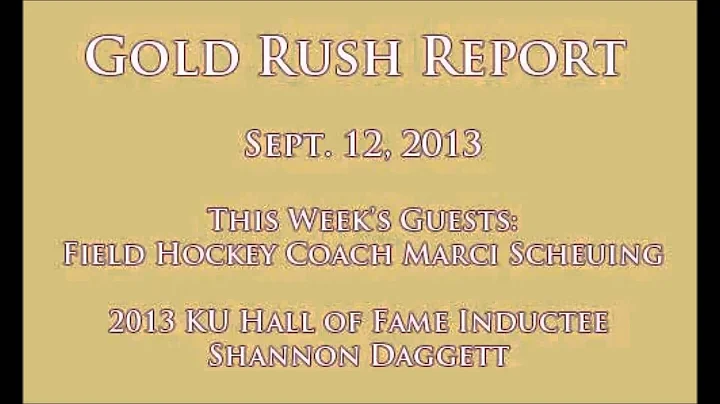 Gold Rush Report - Marci Scheuing & Shannon Dagget...