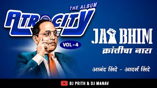 Jay Bhim Kranticha Nara Ha | Anand Shinde, Adarsh Shinde | Dj Prith & Dj Manav | Bhimjayanti 2022