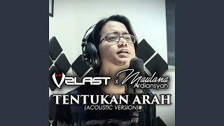 Tentukan Arah (feat. Maulana Ardiansyah) (Acoustic Version)