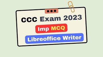 LibreOffice writer ccc exam question 2023 | LibreOffice writer ccc 15 most important questions
