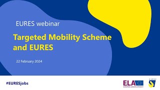 EURES Webinar | Targeted Mobility Scheme and EURES