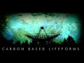 Carbon Based Lifeforms - Calming Psychill, Psybient, Psytrance Mix