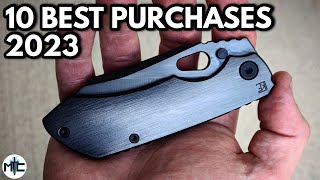 My Top 10 Favorite Knife Purchases Of 2023