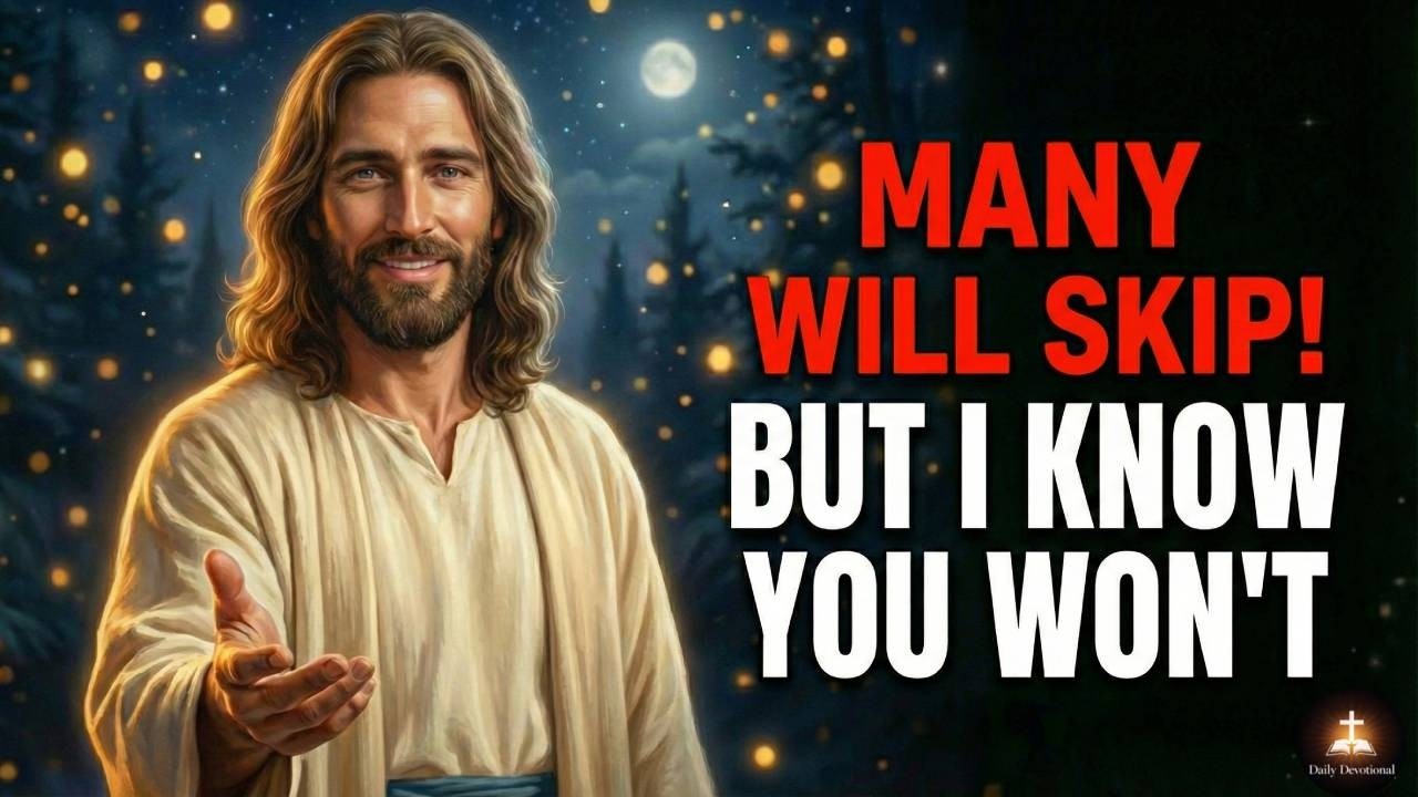 Большинство пролистнут дальше, но Бог избрал вас остаться. Послание Иисуса сегодня. Послание Бога...