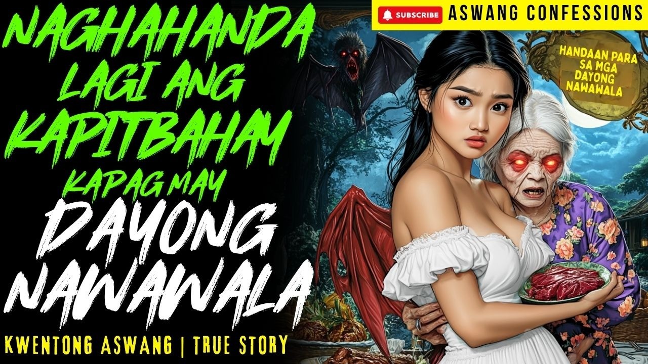 NAGHAHAHANDA LAGI ANG KAPITBAHAY KAPAG MAY DAYONG NAWAWALA I Kwentong Aswang I True Story