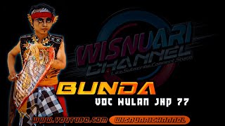 Lagu Jaranan BUNDA Voc Wulan JNP 77 // DHIKA SAPUTRO ORIGINAL Live Slumbung Jombang 2020