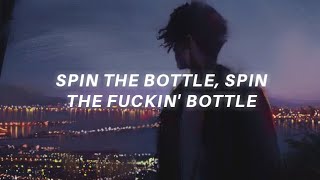 spin the bottle, spin the f**kin' bottle (tiktok version) lyrics | This Could Be Us - Rae Sremmurd