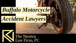 Buffalo Motorcycle Accident Lawyers | The Nicotra Law Firm, PC | Personal Injury Attorney