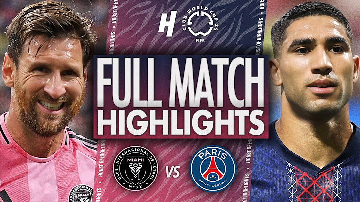 Inter Miami vs PSG - FULL Match Highlights & Goals | 2025 FIFA Club World Cup