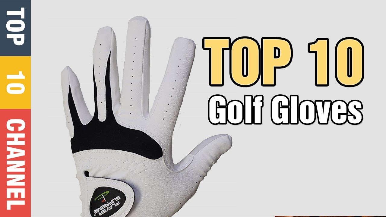 Top 10 Best Golf Gloves 2020 Reviews YouTube