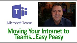 Moving Your Intranet to Teams Easy Peasy