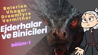 Ejderhalar ve Binicileri | House of the Dragon | Bölüm 1 🔥🐲