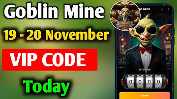 19 November Goblin Mine Game Code | Goblin Mine Game VIP Code | Goblin Mine Game Daily Code