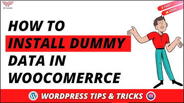How To Install Dummy Data In WooCommerce | Woocomerce Tutorial | Wordpress 2022