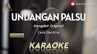 KARAOKE UNDANGAN PALSU_CACA HANDIKA_NADA PRIA | COVER KORGPA50