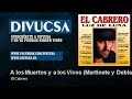 El Cabrero - A los Muertos y a los Vivos - Martinete y Debla - feat. Pepe Habichuela, Antonio Sousa