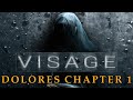 Visage Dolores Chapter 1 فيزاج الفصل الاول دولوريس