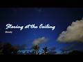Staring at the Ceiling – Moody | Lyrics Video (Acoustic Folk-Waltz)