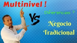 Diferencias Multinivel negocio Tradicional