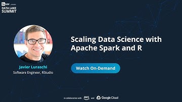 Scaling Data Science with Spark and R - Javier Luraschi, Software Engineer, RStudio