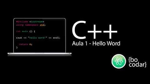 Super Curso de C ++ - Aula 1 - Hello Word! - Iniciantes