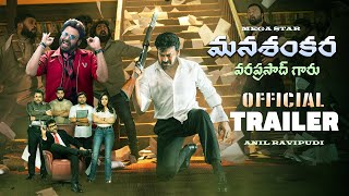 Mana Shankaravaraprasad Garu Trailer 2.0 Megastar Chiranjeevi Nayanthara Anil Ravipudi