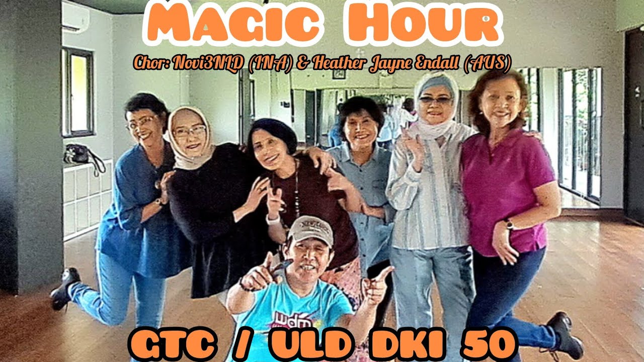 Magic Hour - Chor: Novi3NLD (INA) & Heather Jayne Endall (AUS) - Beginner - Demo: GTC / ULD DKI 50