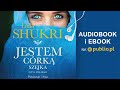 Jestem córką szejka. Laila Shukri. Audiobook PL