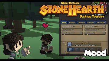 Stonehearth Desktop Tuesday: Mood