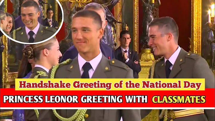 Princess Leonor handshake greets with academy classmates while her parents make jokes |national day - DayDayNews