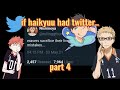 If haikyuu had twitter... Part 4