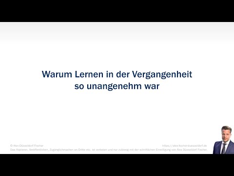 Warum Lernen bisher so unangenehm war